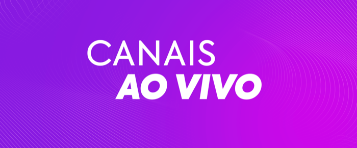 Canais ao vivo